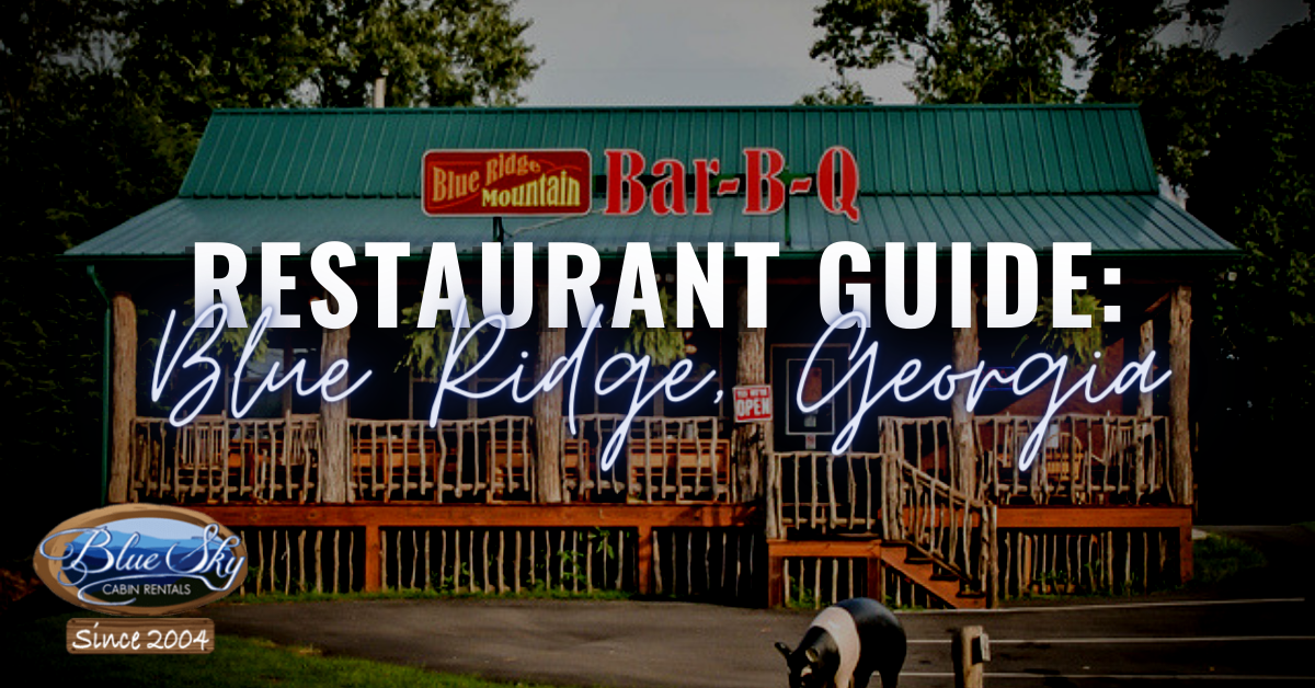 Blue Ridge Georgia Restaurant Guide